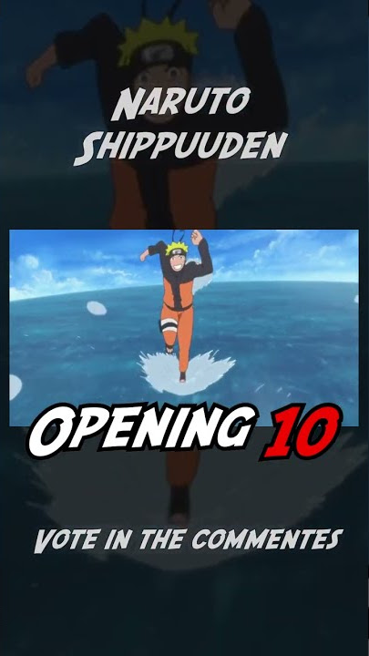 Naruto Shippuuden Op 10 vs Naruto Shippuuden Op 12 |  Anime Opening Versus