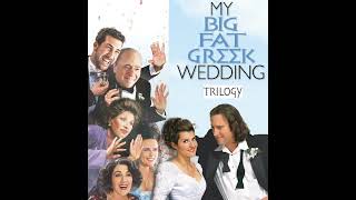 Episode 158: My Big Fat Greek Wedding