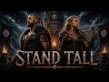 Ragalor ft. Laga - STAND TALL 🔥| Epic Viking Rap | Viking Song | Viking Duet🔥