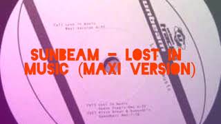 [1998] Sunbeam - Lost In Music (Maxi Version)