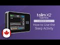 How to Use the Sleep Activity on the t:slim X2 Insulin Pump with Control-IQ Technology