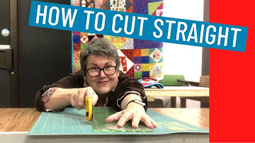 ✂️ HOW TO CUT STRAIGHT - QUILTING SKILLS TUTORIAL