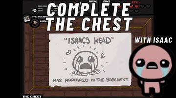 Complete The Chest with Isaac - The Binding of Isaac: Eternal Edition! Wrath of the Lamb v1.666