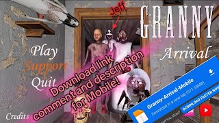 Granny Arrival: Download & Play on Mobile (Android) | Link comment and description! 🎮😱 screenshot 1