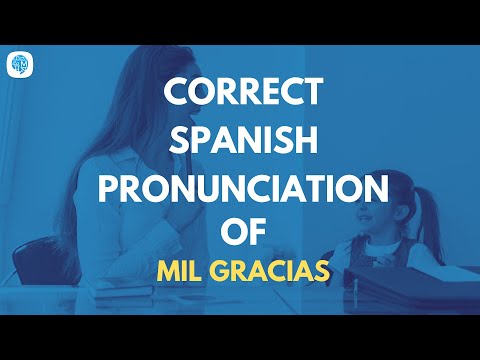 Mil Gracias Meaning In Spanish