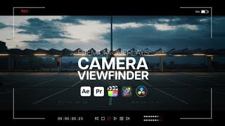 Top After Effects Projects: Premium Overlays Camera Viewfinder + Free Font