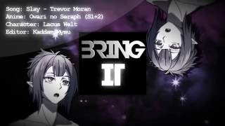 Watch me slay ;) - Lacus Welt [ MEP PART ]