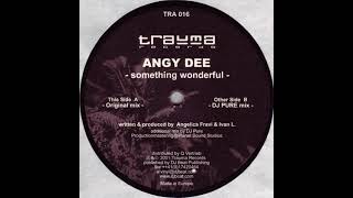 Download Lagu Angy Dee - Something Wonderful (DJ Pure Mix) 2001