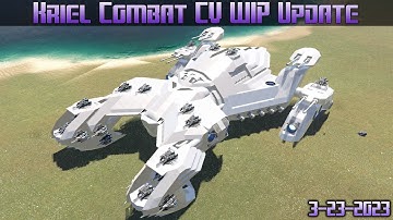 Empyrion Galactic Survival - Kriel Combat CV WIP Update 3-23-2023