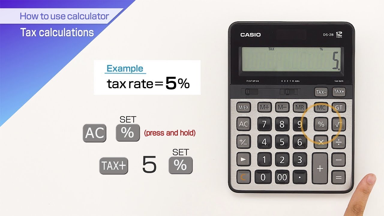 CASIO【How to use calculator Tax calculations】 - YouTube