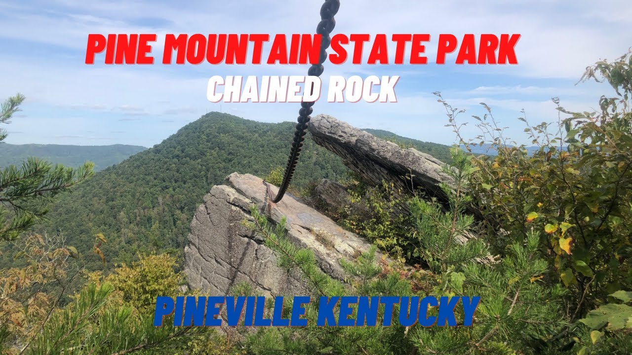 Pine Mountain State Park Chained Rock  Pineville Kentucky