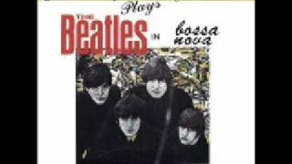 Video thumbnail of "Beatles in Bossa Nova - Till There Was You"