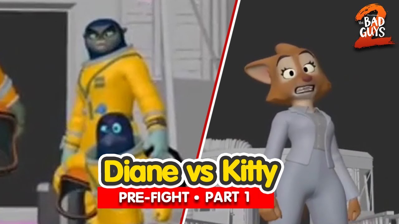 The Bad Guys 2 | Diane vs Kitty Pre-Fight (Part 1)| Animation Breakdown