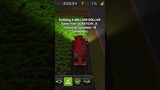 Building A MILLION DOLLAR Farm from SCRATCH! 🚜 (Farming Simulator 18 Gameplay) #monsterharvest