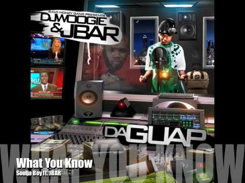 "What You Know" Soulja Boy ft. JaBar (JBAR) | 404-...