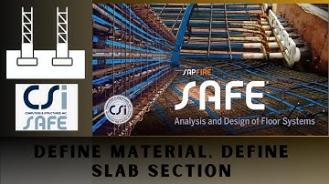 CSI SAFE Course - 01 Introduction , Define Material, Define Slab Section
