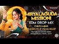 Miryalaguda missioni edm drop remix by dj chintu from mbnr dj praveen pg vishnu remix