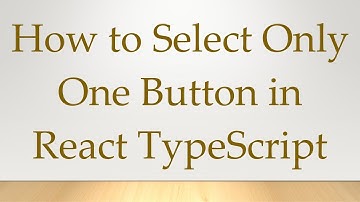 How to Select Only One Button in React TypeScript