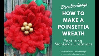 How To Make A Poinsettia Wreath! | Deco Mesh Christmas Wreath | DecoExchange Tutorial
