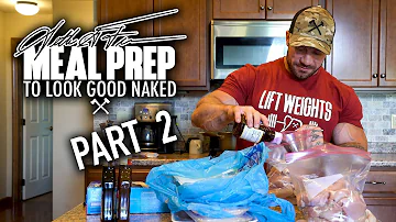 Seth Feroce | Meal Prep to Look Good Naked Part 2