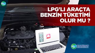 LPG'li Araçta Benzin Tüketimi Olur mu ?