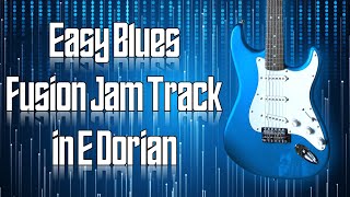 Video thumbnail of "Easy Blues Fusion Jam Track in E Dorian 🎸 Guitar Backing Track"