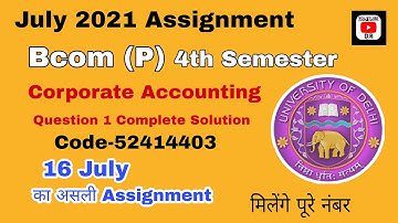 DU-SOL Corporate Accounting Assignment। Complete Question 1 Solutions। ABE July 2021
