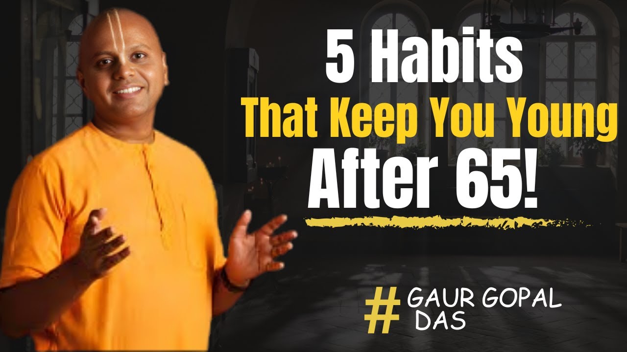 “Ages 65–85: 5 Habits That Make You Healthier, Happier & Younger Than Most” ✅Gopal Das