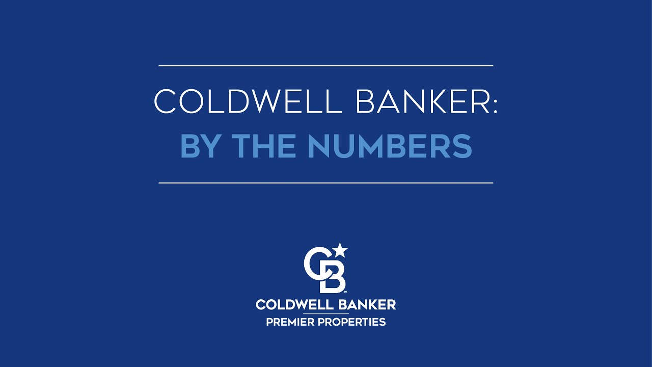Coldwell Banker by the Numbers Premier Properties YouTube