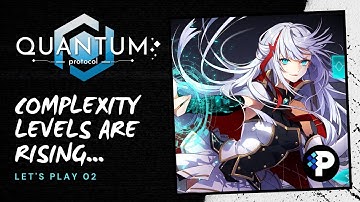 Quantum Protocol Lets Play: Man, This Got a Lot More Complicated | Quantum Protocol #002