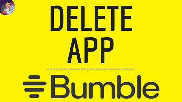 DELETE BUMBLE App, how to remove Bumble application - Dating profile and chat