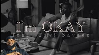 Pheelz, Rii (feat.) Tiwa Savage - I'm Okay (Music Video) | Shaabz Ope Reaction