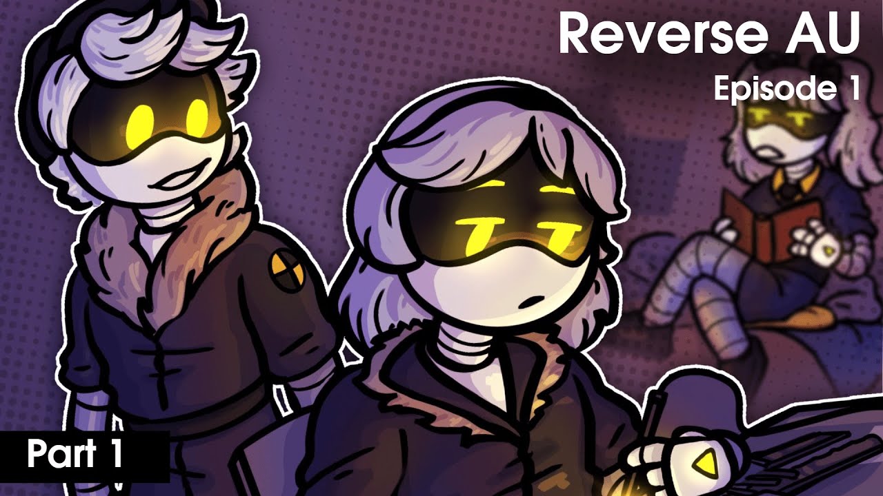 REVERSE AU | Episode 1 (Part 1) | Comic Dub - YouTube