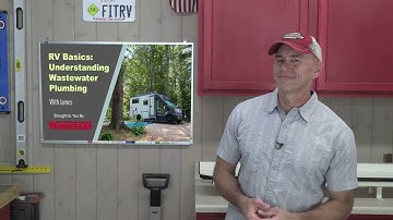 RV Basics: Your Wastewater Plumbing and Holding Tanks