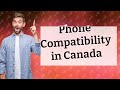 Do international phones work in canada
