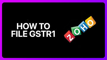 How To File Gstr1 In Zoho Books Tutorial