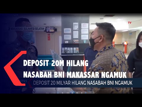 Deposito 20 Milyar Hilang, Nasabah BNI Makassar Ngamuk