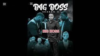 Big_boss_song_by_Festus_DJ(clam vevo)