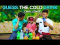 Guess the cold drink challenge cold drink challenge vaishnavi seth guess the soft drink challenge