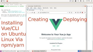How to install vue/cli in Ubuntu 20.04 or Linux and creating and deploying vue app in local server