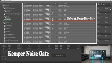 Kemper Profilier - Global vs. Stomp Noise Gate