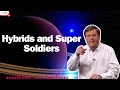 Hybrids and super soldiers   tipping point   end times teaching   jimmy evans 2024