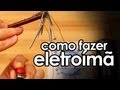 Como fazer um ÍMÃ elétrico, o ELETROÍMÃ (EXPERIÊNCIA de FÍSICA - eletromagnetismo)