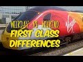 Virgin Trains - First Class differences