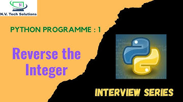 Reverse the Integer in python | Python Interview Series