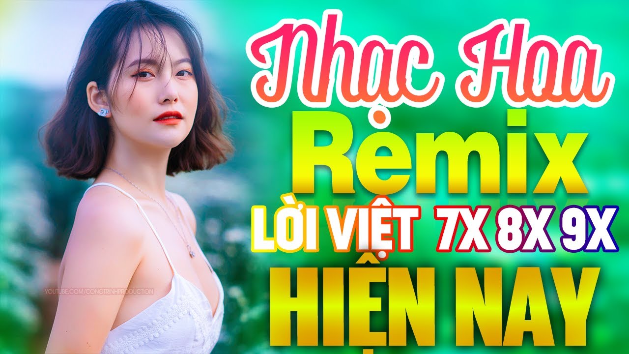 Lk Nhạc Trẻ Remix 7X 8X 9X NỔI TIẾNG MỘT THỜI - Nhạc Hoa Lời Việt GÁI XINH Remix Xưa Căng Đét 2020
