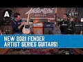 We're Talking Signature Guitars! - Fender 2021 Artist Series