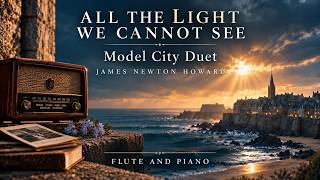 Download Lagu All The Light We Cannot See – Model City Duet | Flute & Piano Download Lagu All The Light We Cannot See – Model City Duet | Flute & Piano
