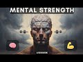 25 universal rules that make you mentally unstoppable  audiobook