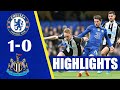 Chelsea vs Newcastle United 1-0 Highlights | Premier League - 2021/2022